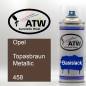 Preview: Opel, Topasbraun Metallic, 458: 400ml Sprühdose, von ATW Autoteile West.